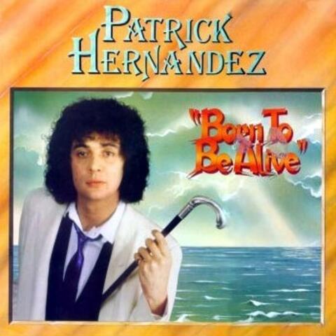 Cover Patrick Hernandez - Born to be alive