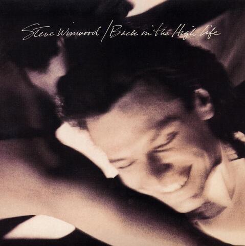 Cover Steve Winwood - Back In The High Life Again